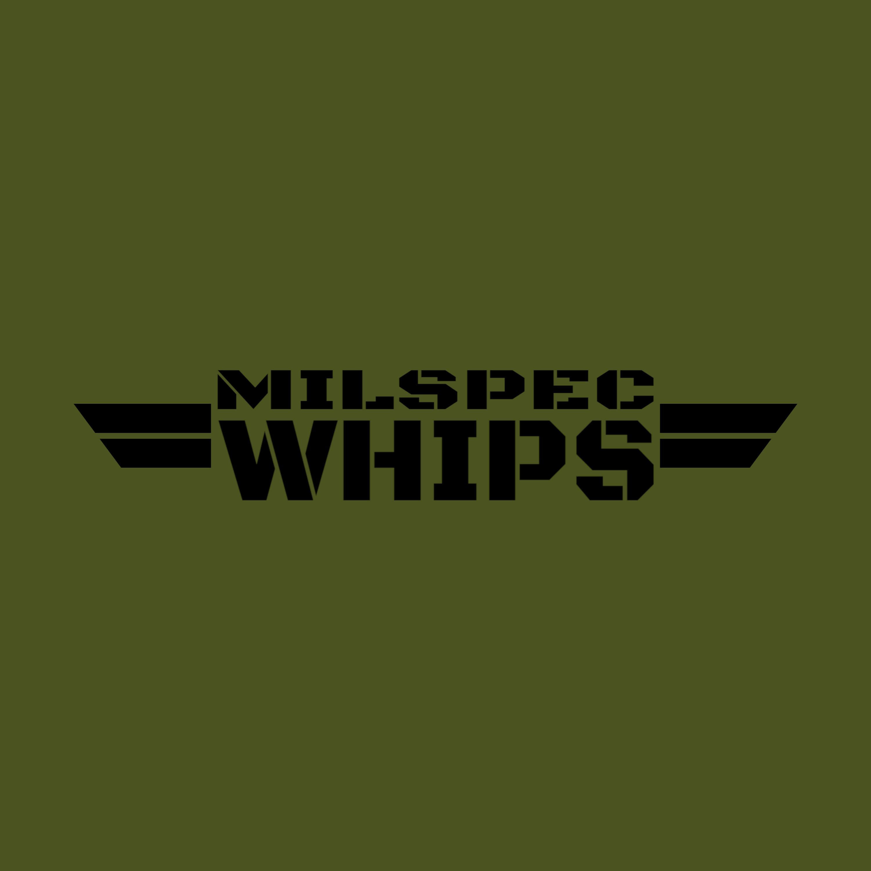 Milspec Whips