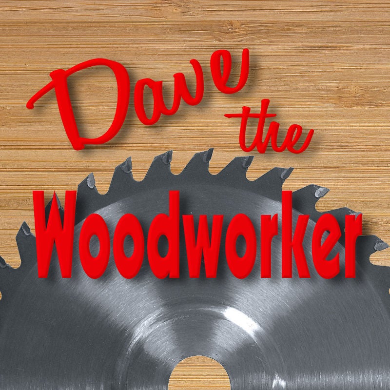 davethewoodworker