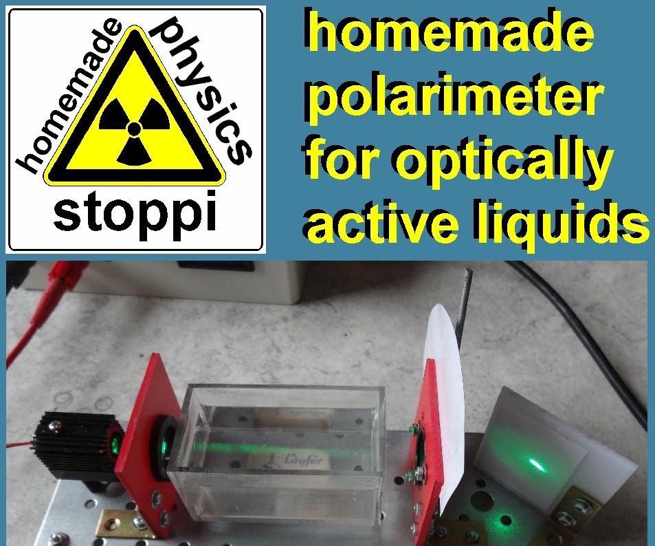 Homemade Polarimeter for Optically Active Fluids