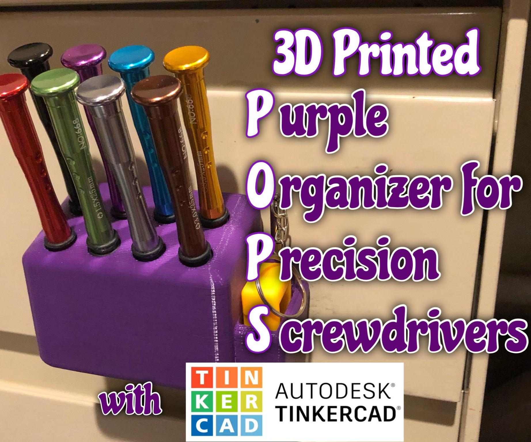 3D Printed Purple Organizer for Precision Screwdrivers -or- P.O.P.S. With Tinkercad