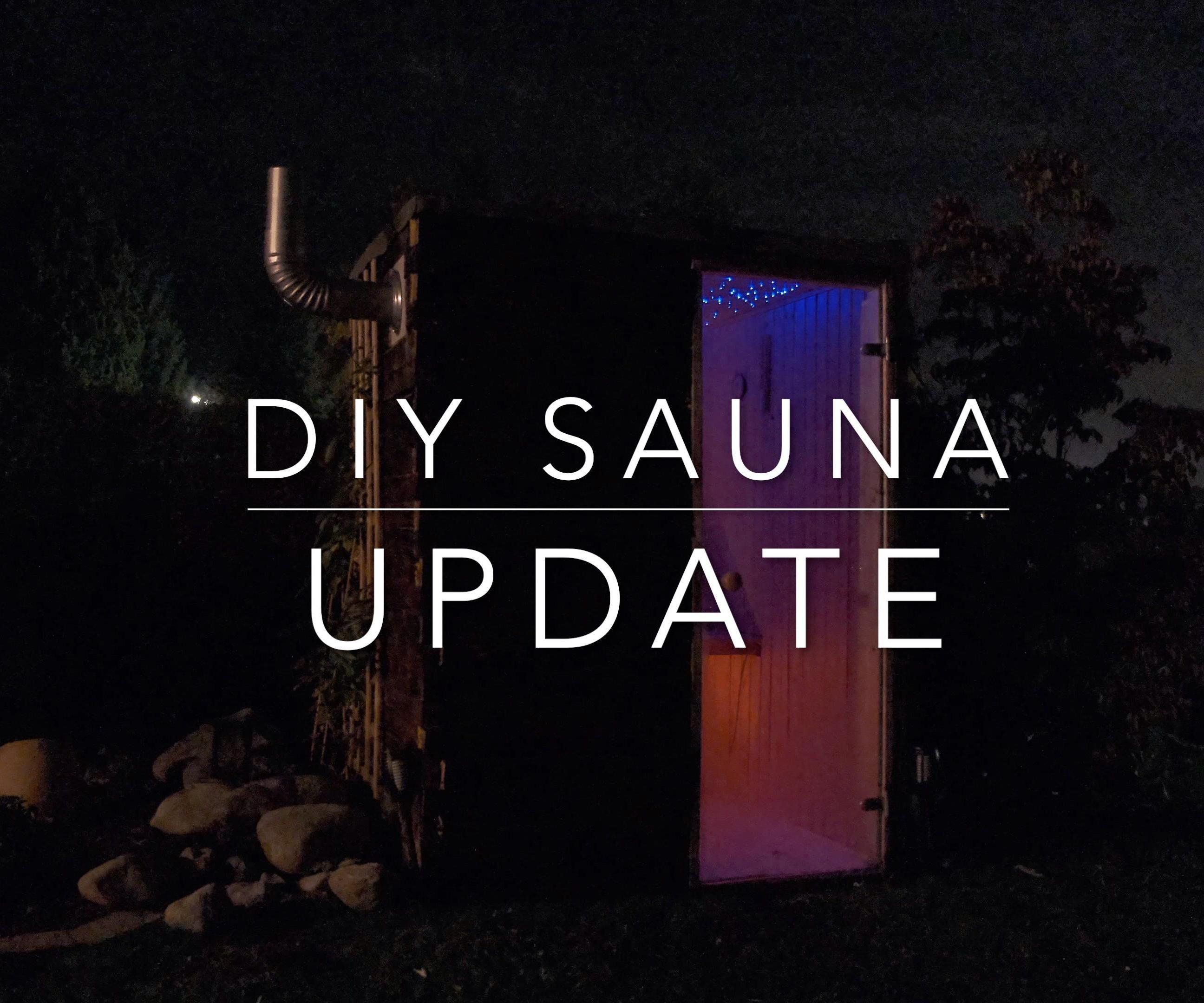 DIY Sauna Update