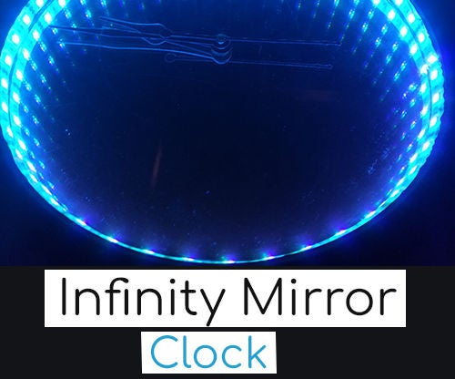 Easy DIY Infinity Mirror Clock