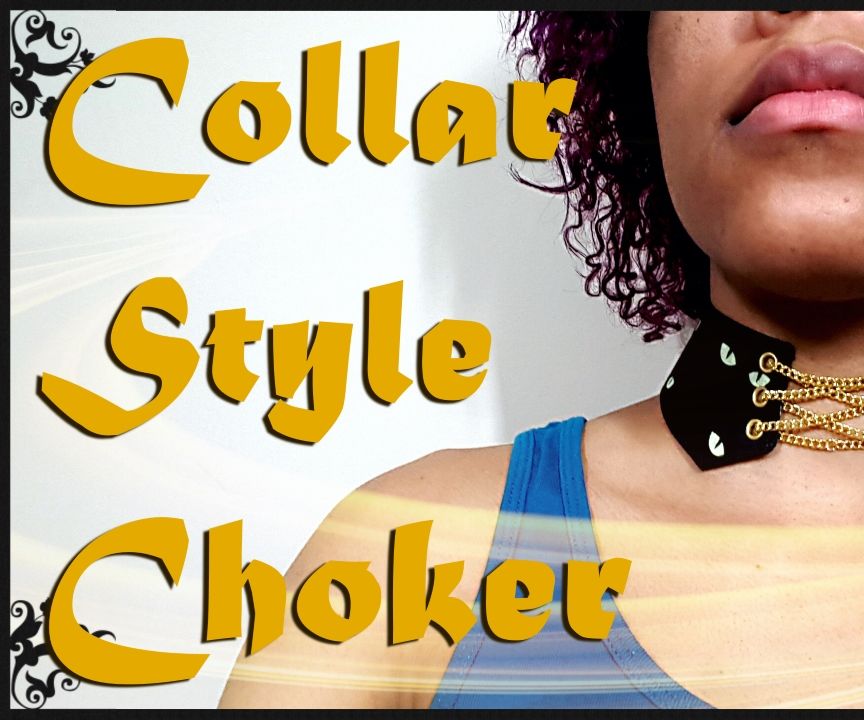 DIY Collar Style Choker