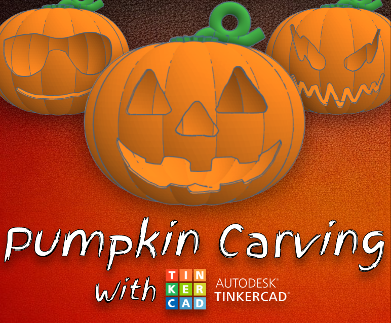 Carving Pumpkins With Tinkercad