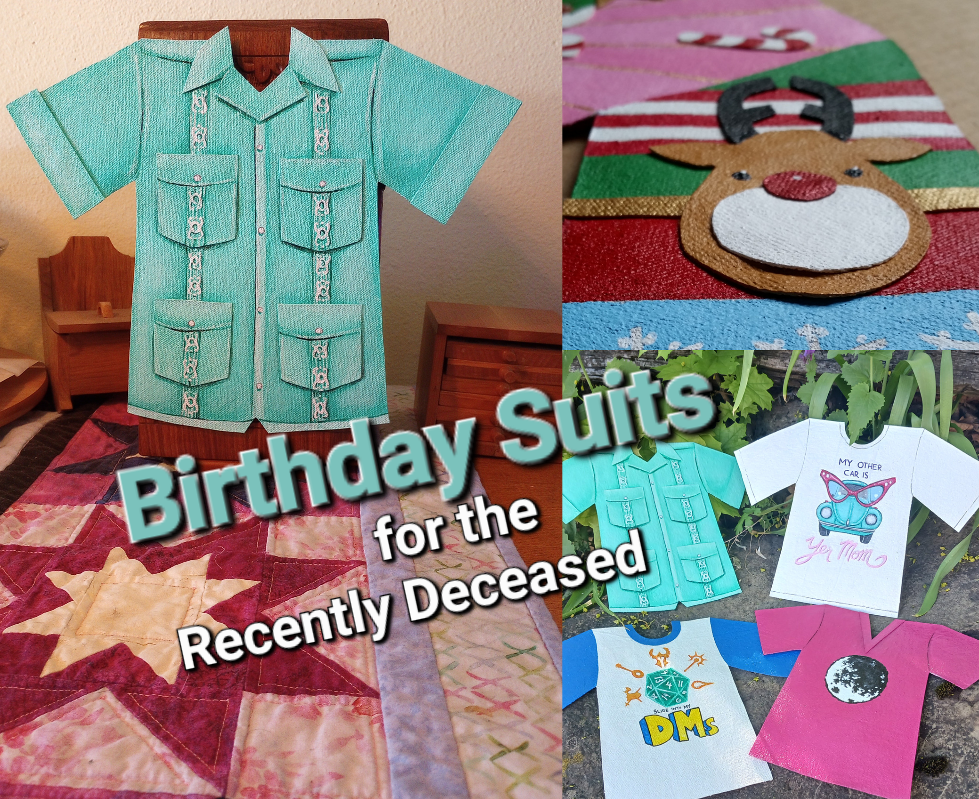 Birthday Suits for the Recently Deceased