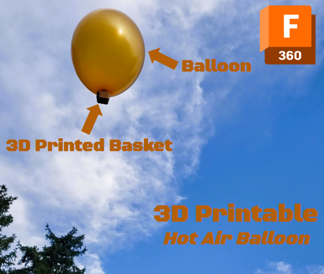 Easy 3D Printable Hot Air Balloon