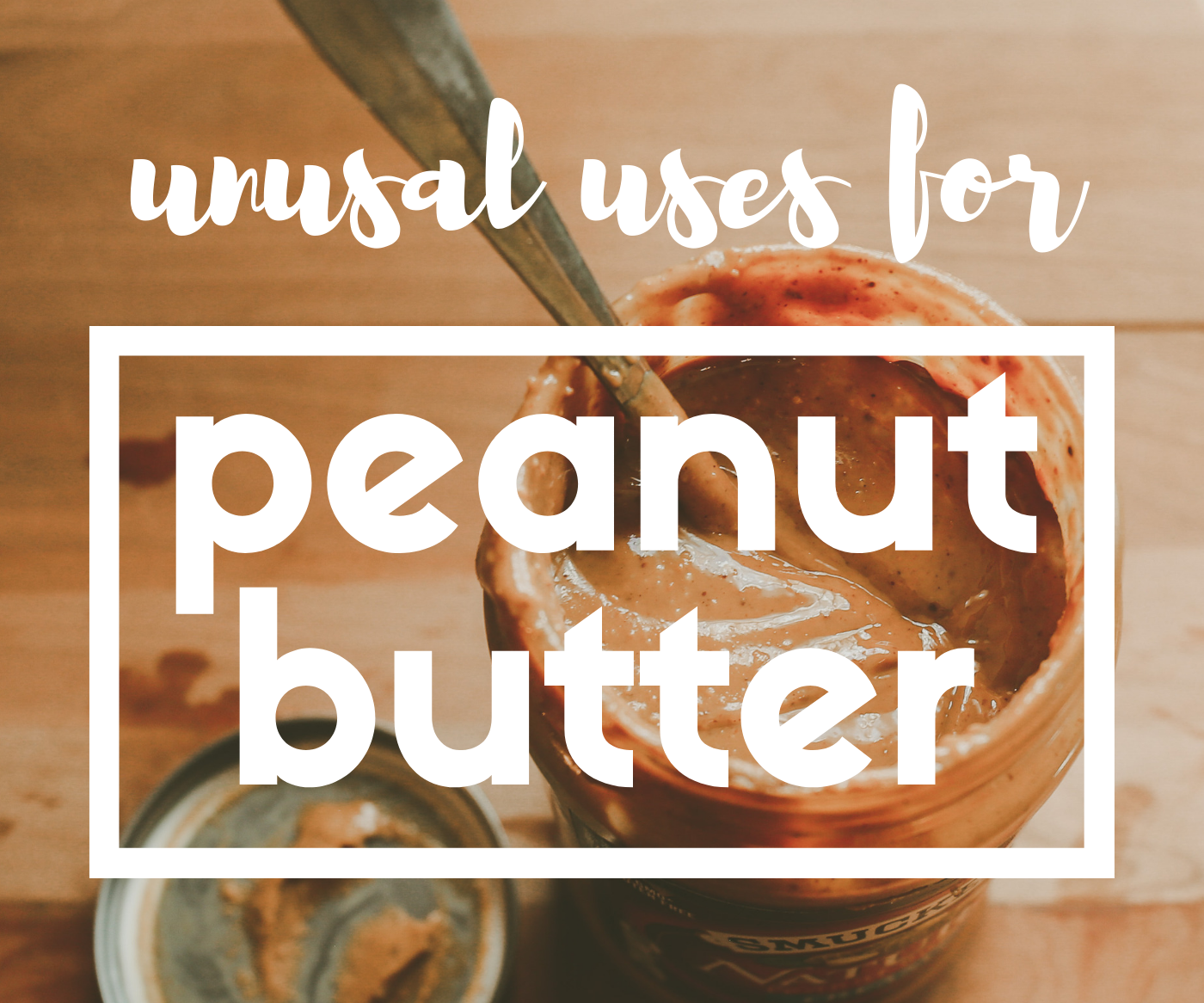 Unusual Uses for Peanut Butter