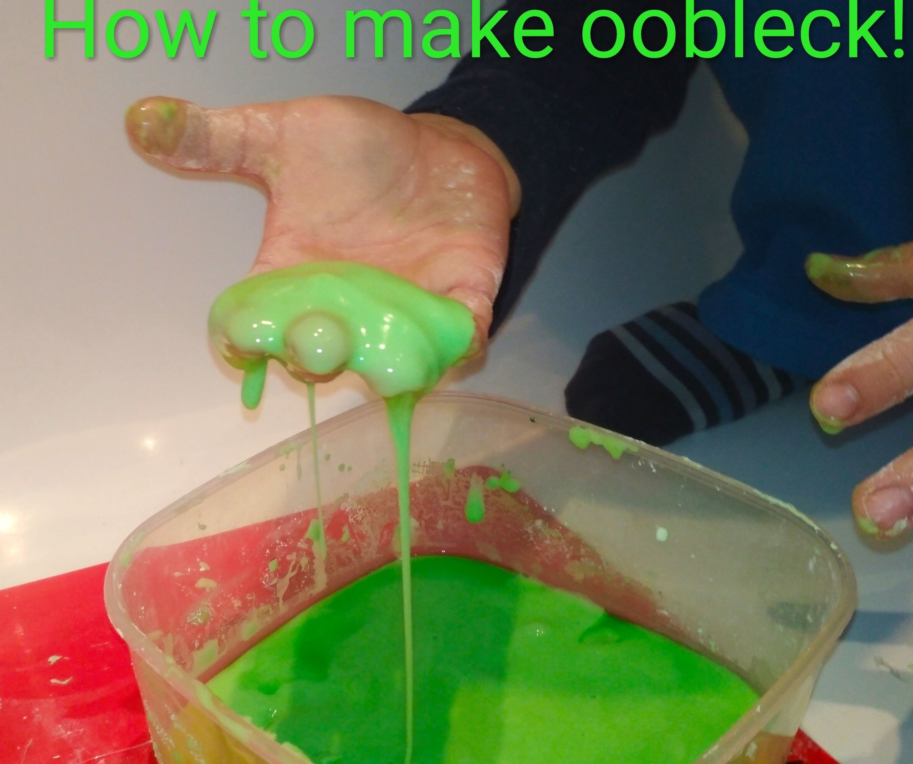 How to Make Oobleck