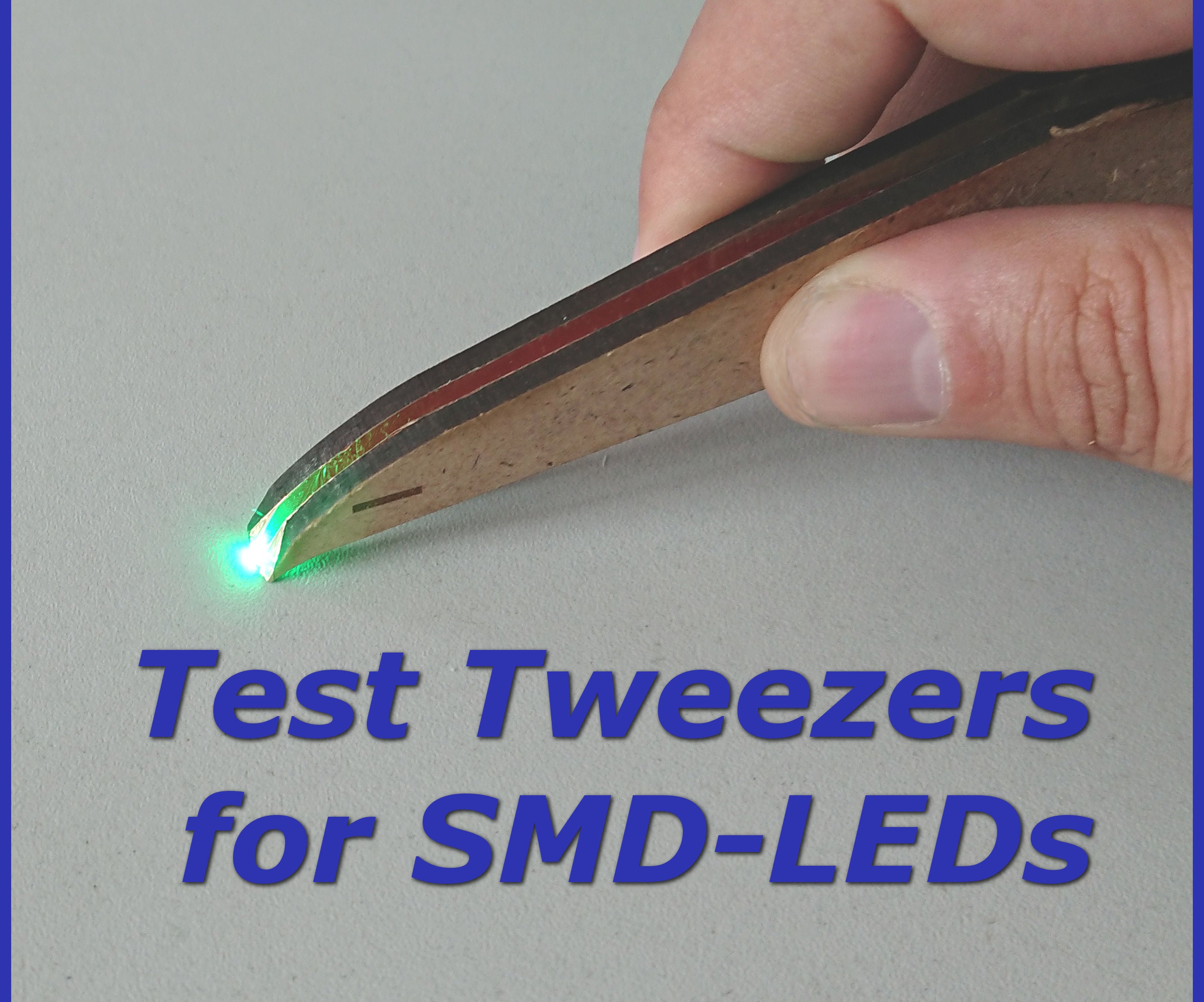 Test Tweezers for SMD-LEDs