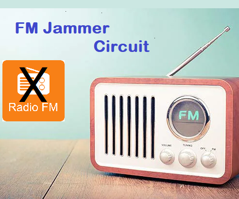 DIY FM Radio Jammer Circuit Using LC Oscillator