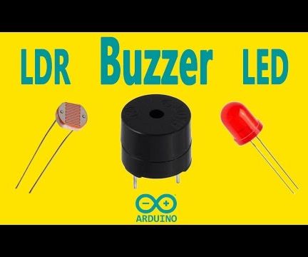 Arduino - Buzzer With LDR and LED