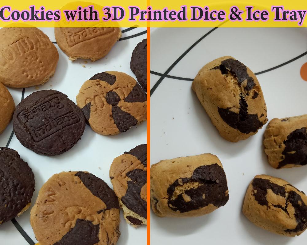  Choco Cookies With Ice Tray & 3D Printed Dice 