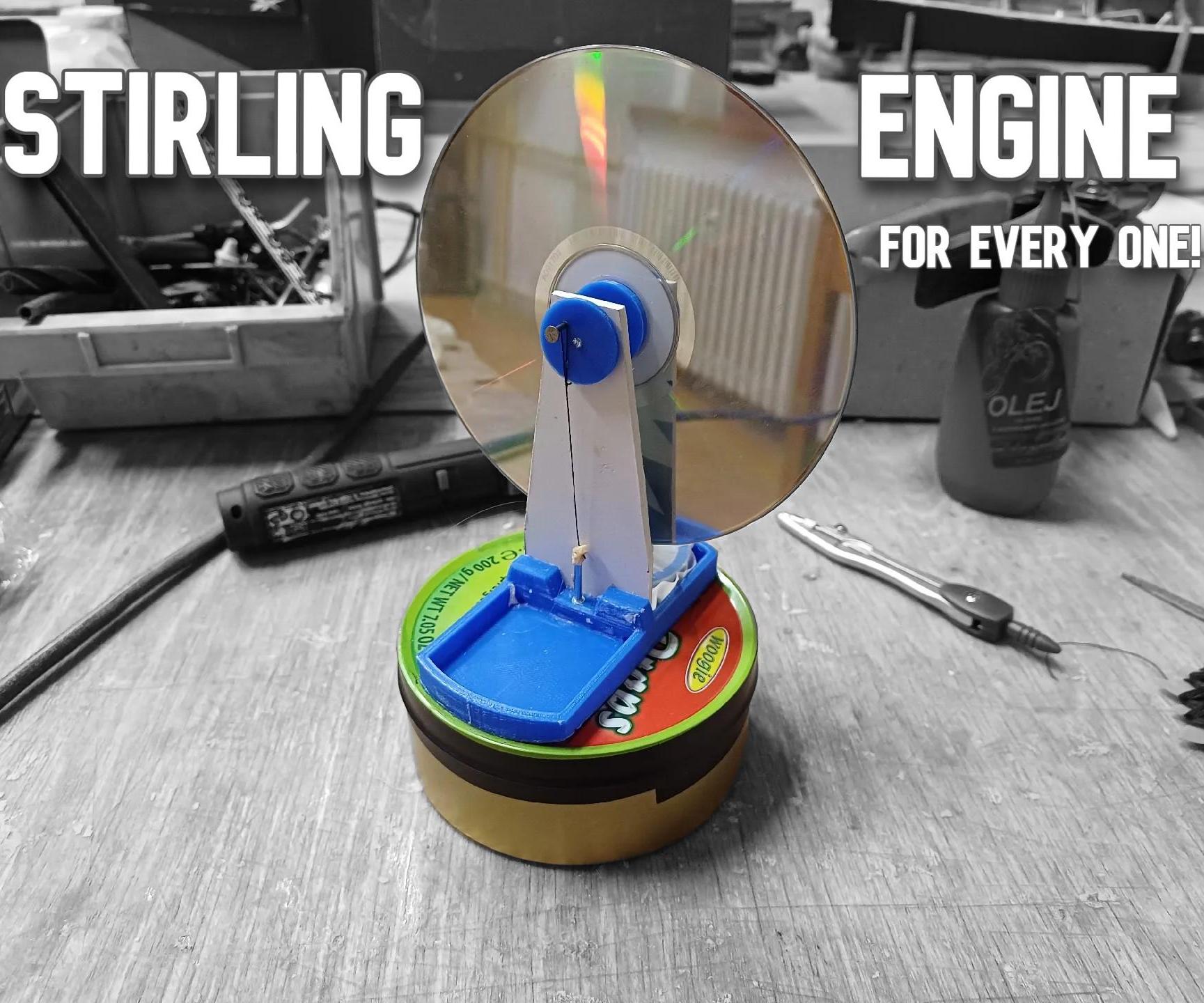 STIRLING ENGINE for Every One!