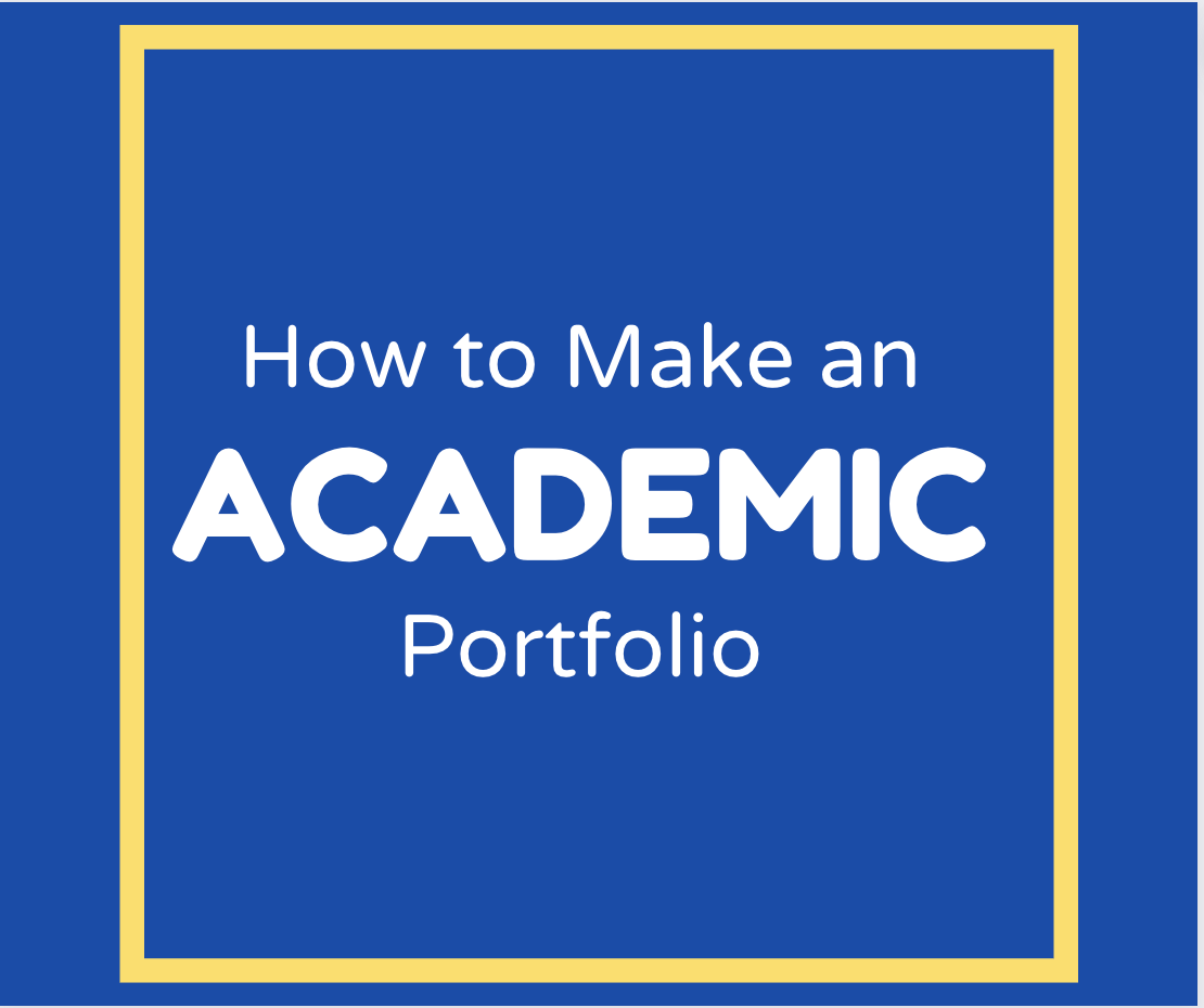 How to Make an Academic Portfolio