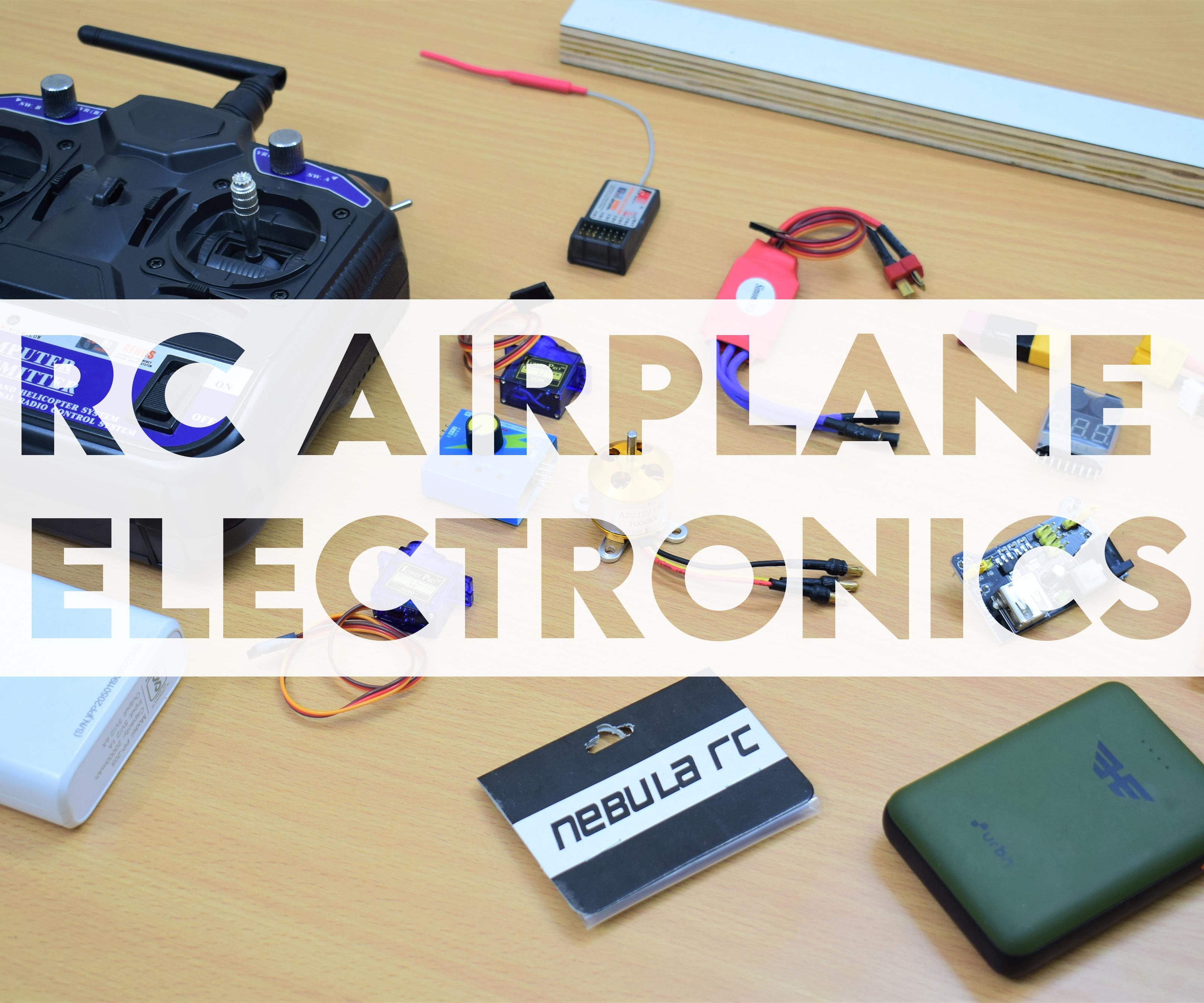 THE ELECTRONICS OF AN RC AIRPLANE