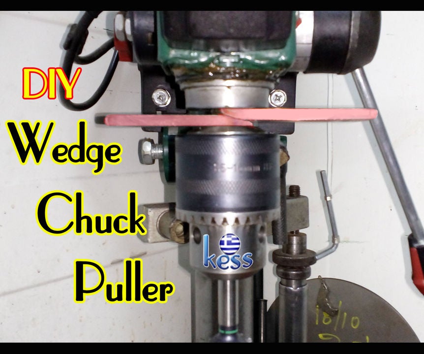  Wedge Chuck Puller DIY