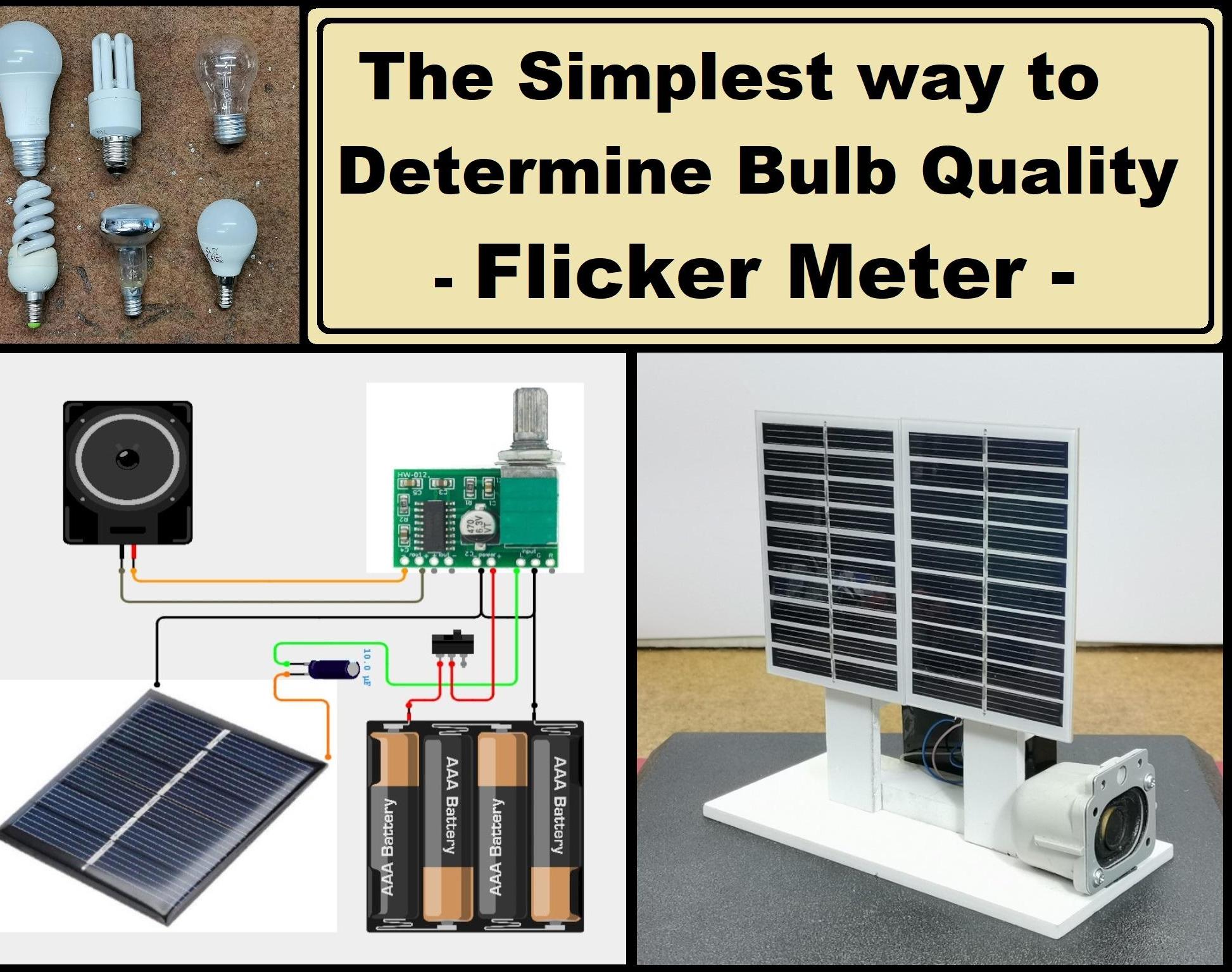 The Simplest Way to Determine the Quality of Lighting in Your Home - Bulb Flickering Meter
