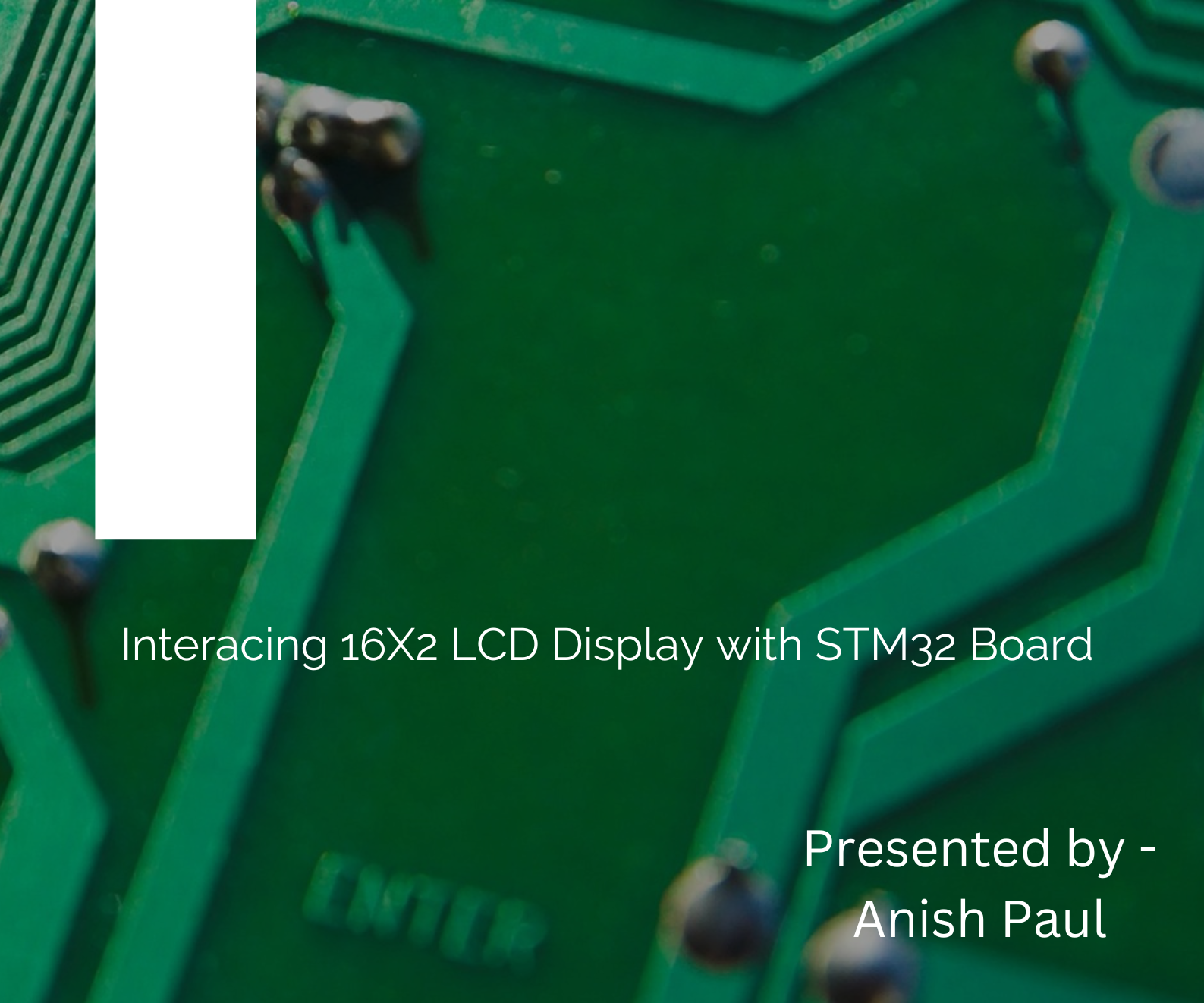 Interfacing 16x2 LCD Display With STM32 Board