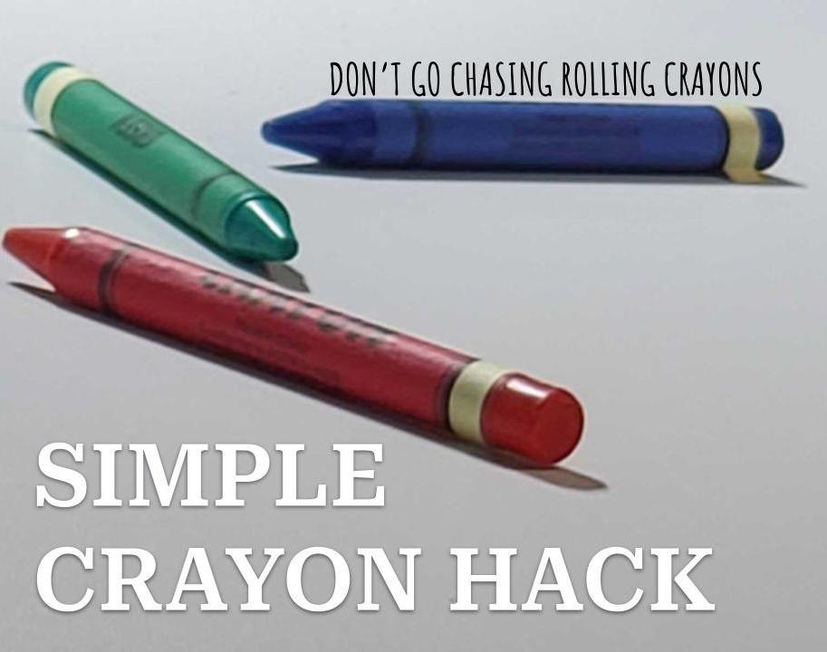 Easy Crayon Upgrade (Quick Hack to Keep Them From Rolling Away!)