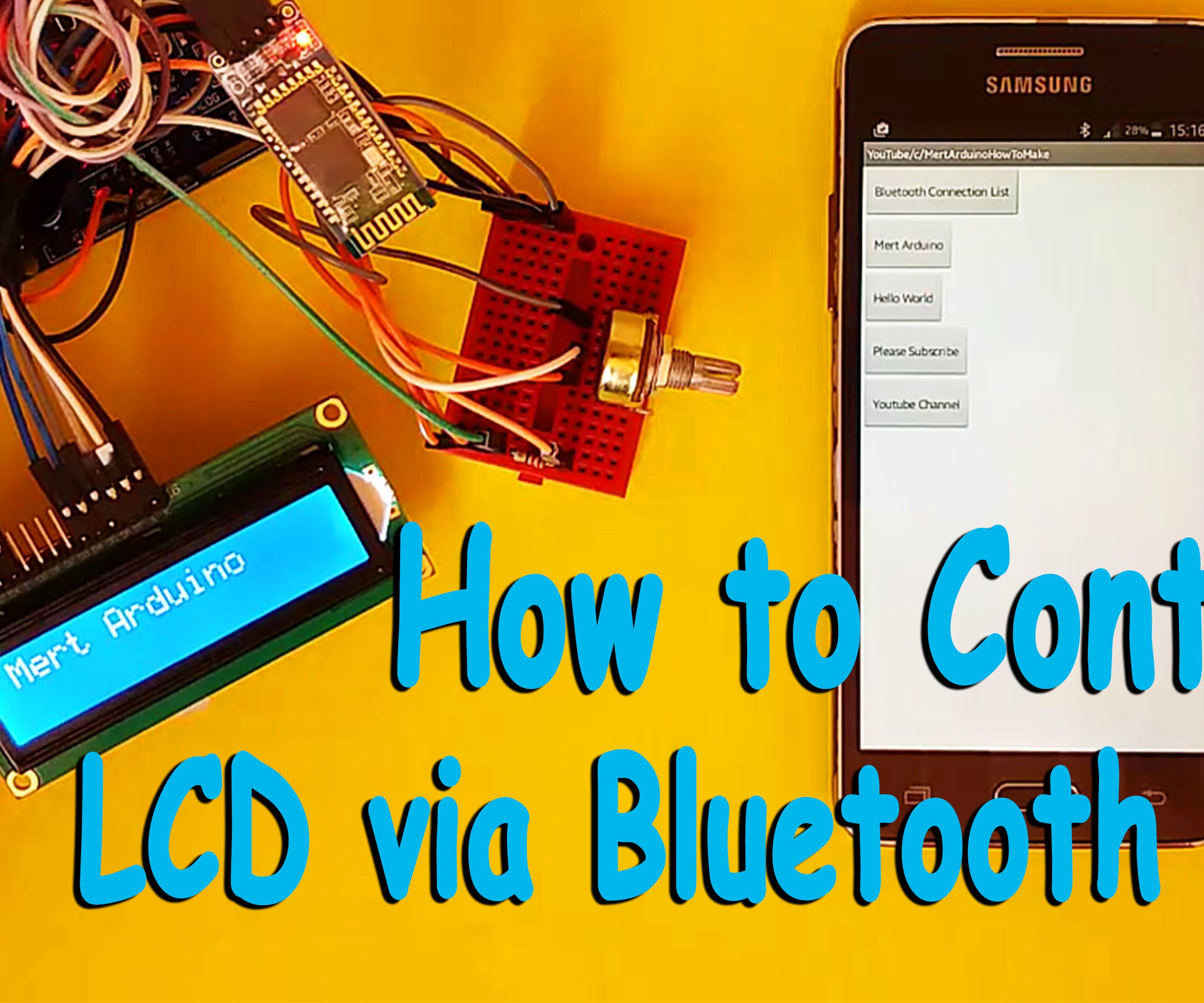 Arduino : How to Control an LCD Via Bluetooth 