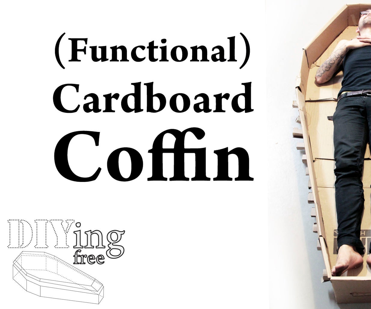 Cardboard Coffins (DIYing Free)