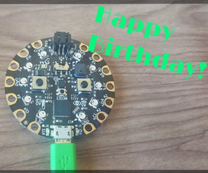 Happy Birthday Tune Using Circuit Playground