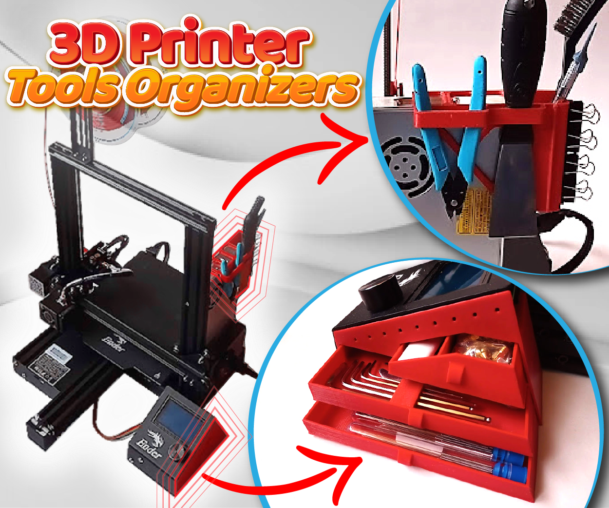 3D Printer Tools Organizers