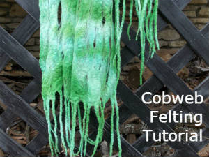 Part 2 - How to Make a Cobweb Felted Scarf