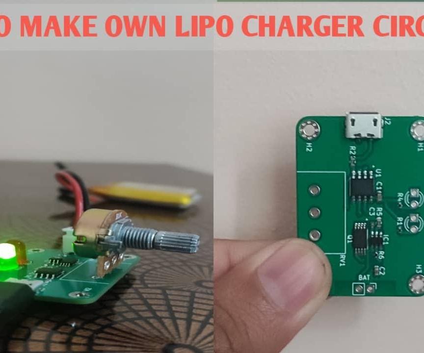 How to Make Lipo Battery Charger Circuit