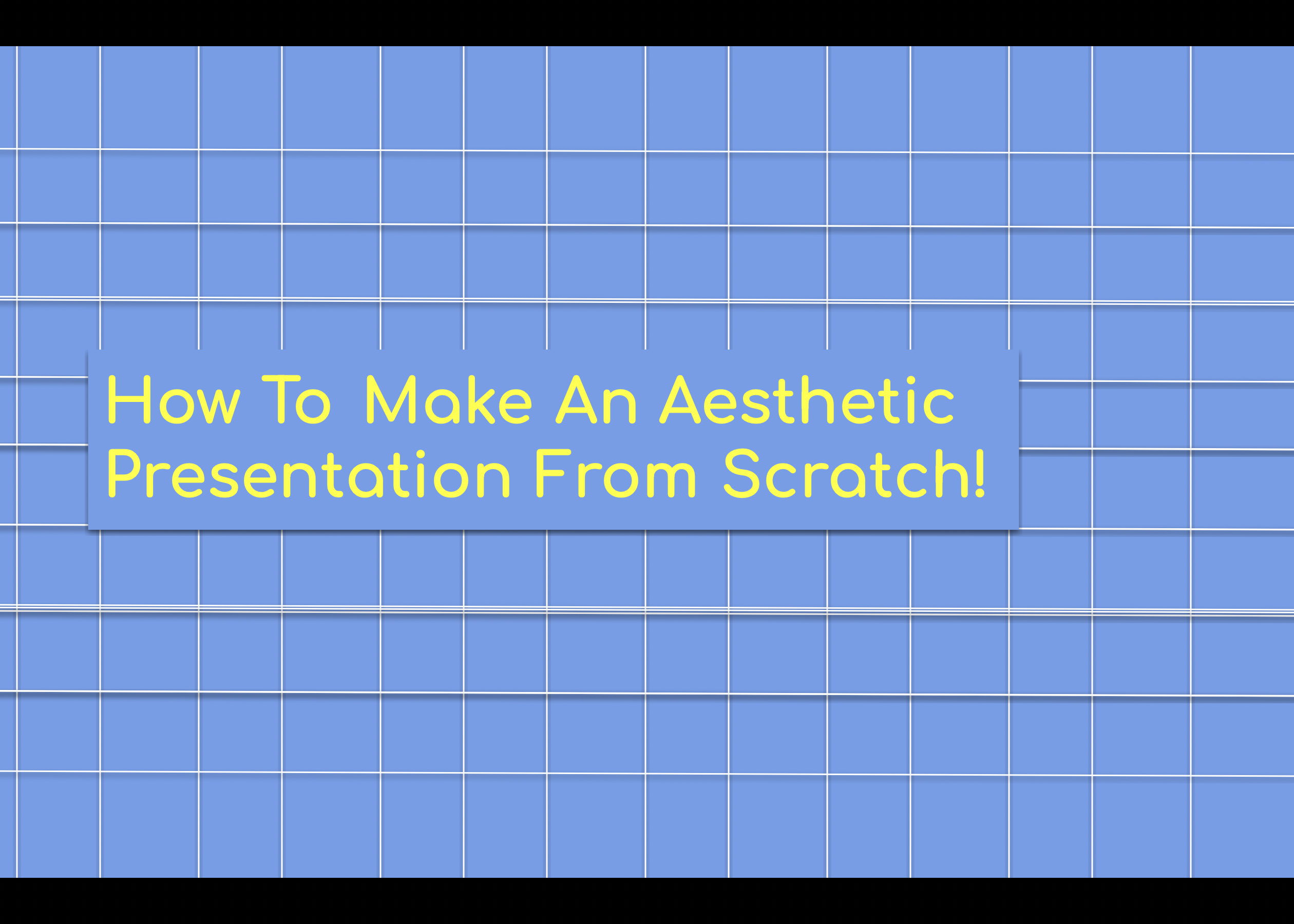 How to Make an Aesthetic Presentation From Scratch 2!