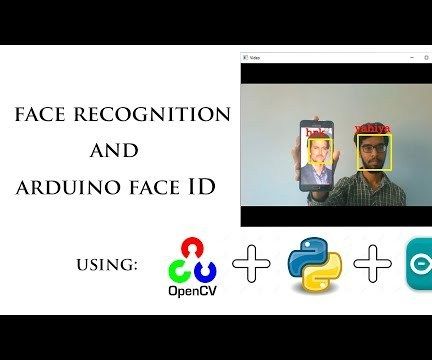 Face Recognition and Identification | Arduino Face ID Using OpenCV Python and Arduino.