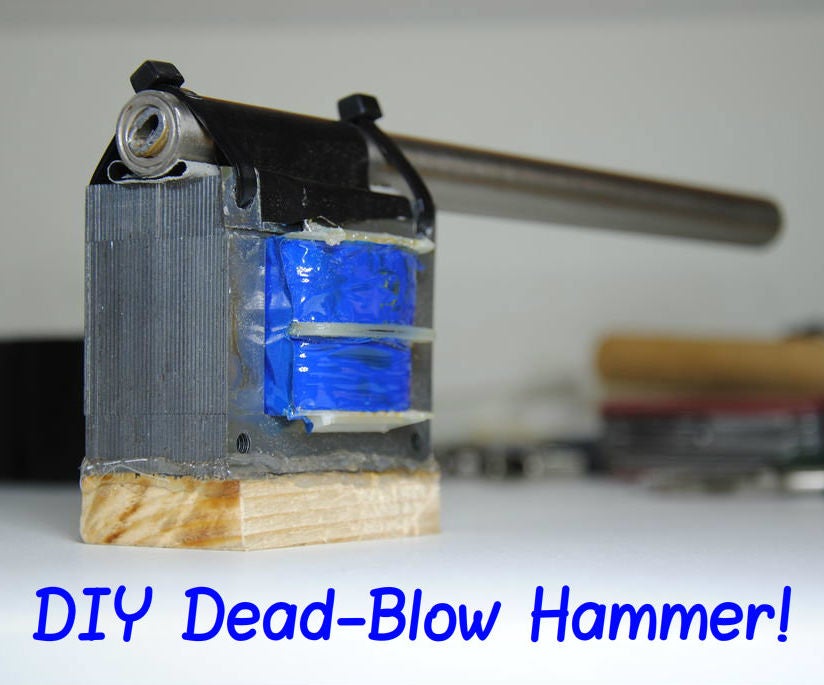 Make Your Own NON Dead-Blow Hammer!