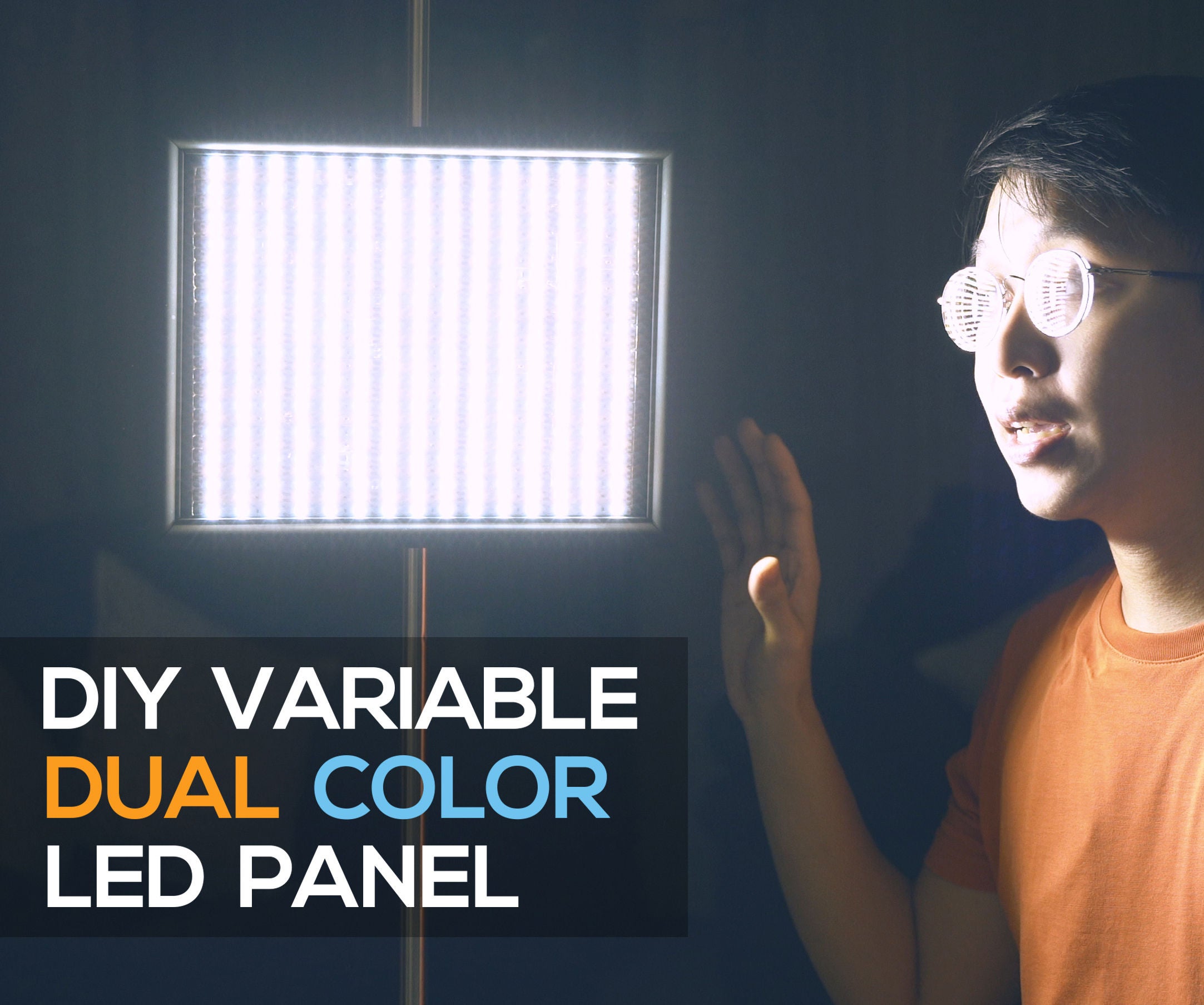 DIY Variable LED Panel (Dual Color)