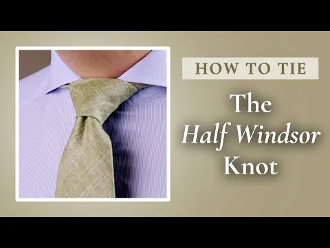 How to Tie a Tie(Half Windsor Knot)