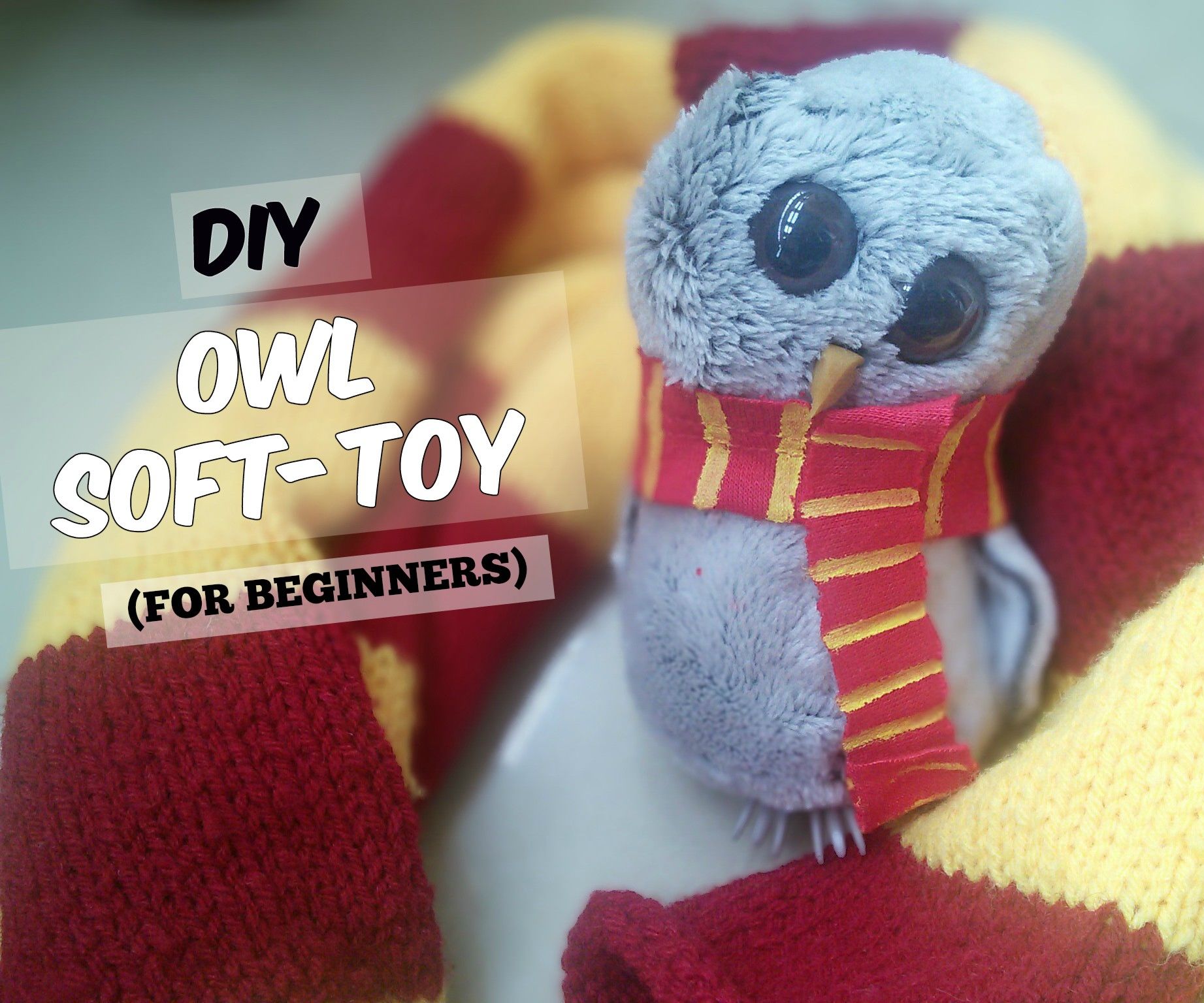 DIY Owl Soft Toy (for Beginners)!!