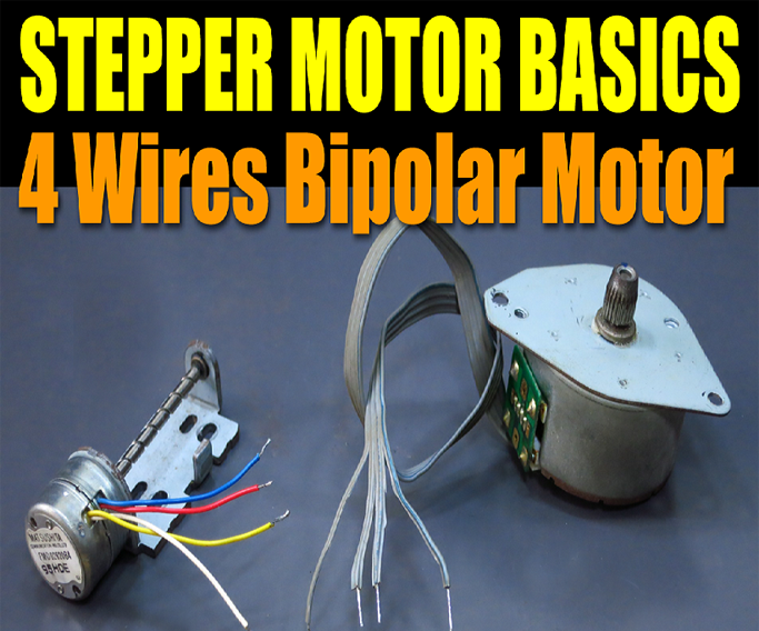 Stepper Motor Basics - 4 Wires Bipolar Motor 