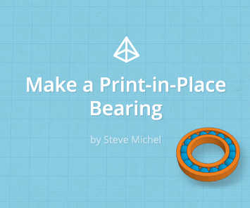 Print-In-Place Bearing