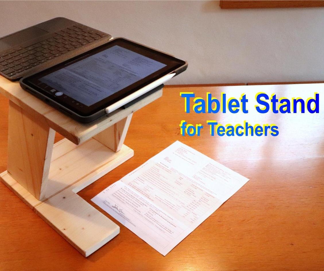 Stand for Teacher's Tablet