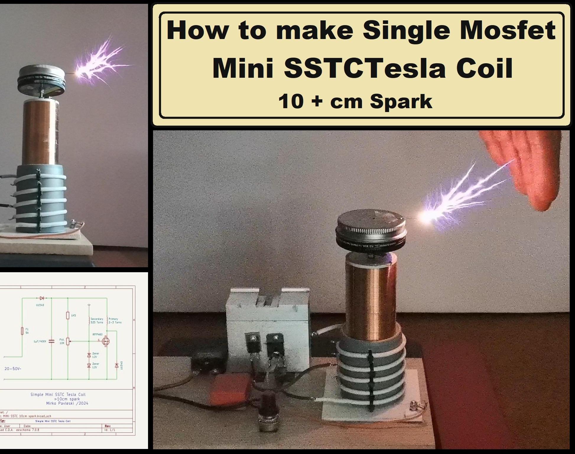 Single Mosfet Mini SSTC Tesla Coil With 10 + Cm Spark