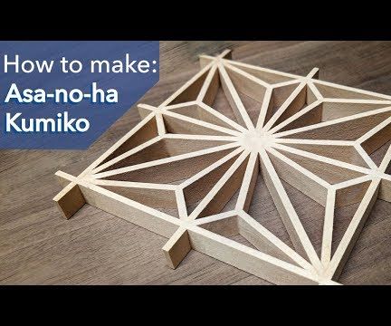 How to Make Asanoha Kumiko - Japanese Woodworking