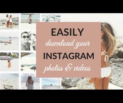 Easily Download Your Photos and Videos