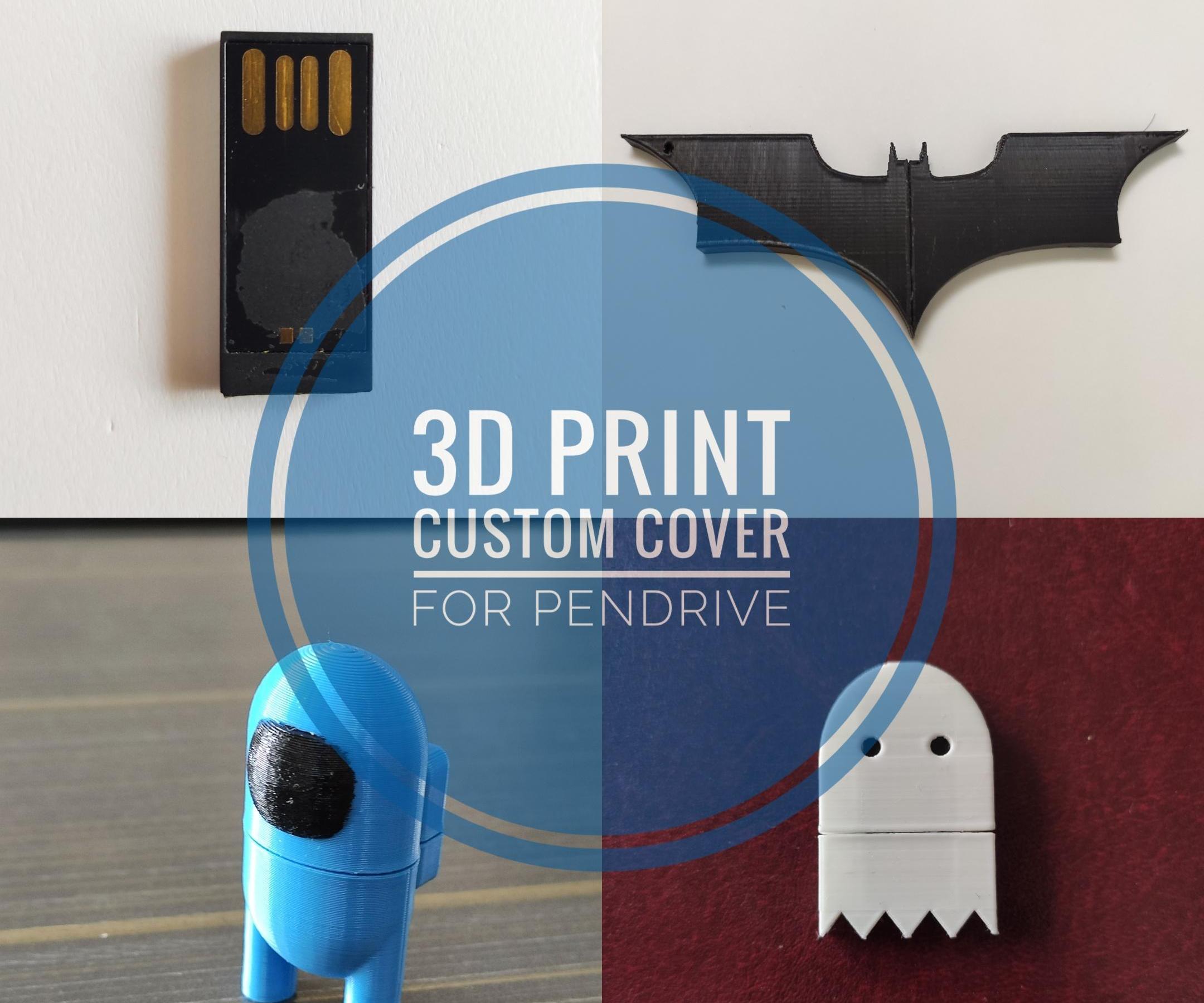 3d Print Custom Covers for Pendrive