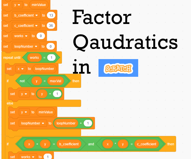 How to Make a Program to Factor Quadratics in Scratch