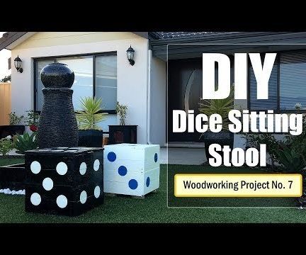 DIY - Dice Sitting Stool