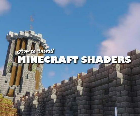 How to Install Shaders in Minecraft