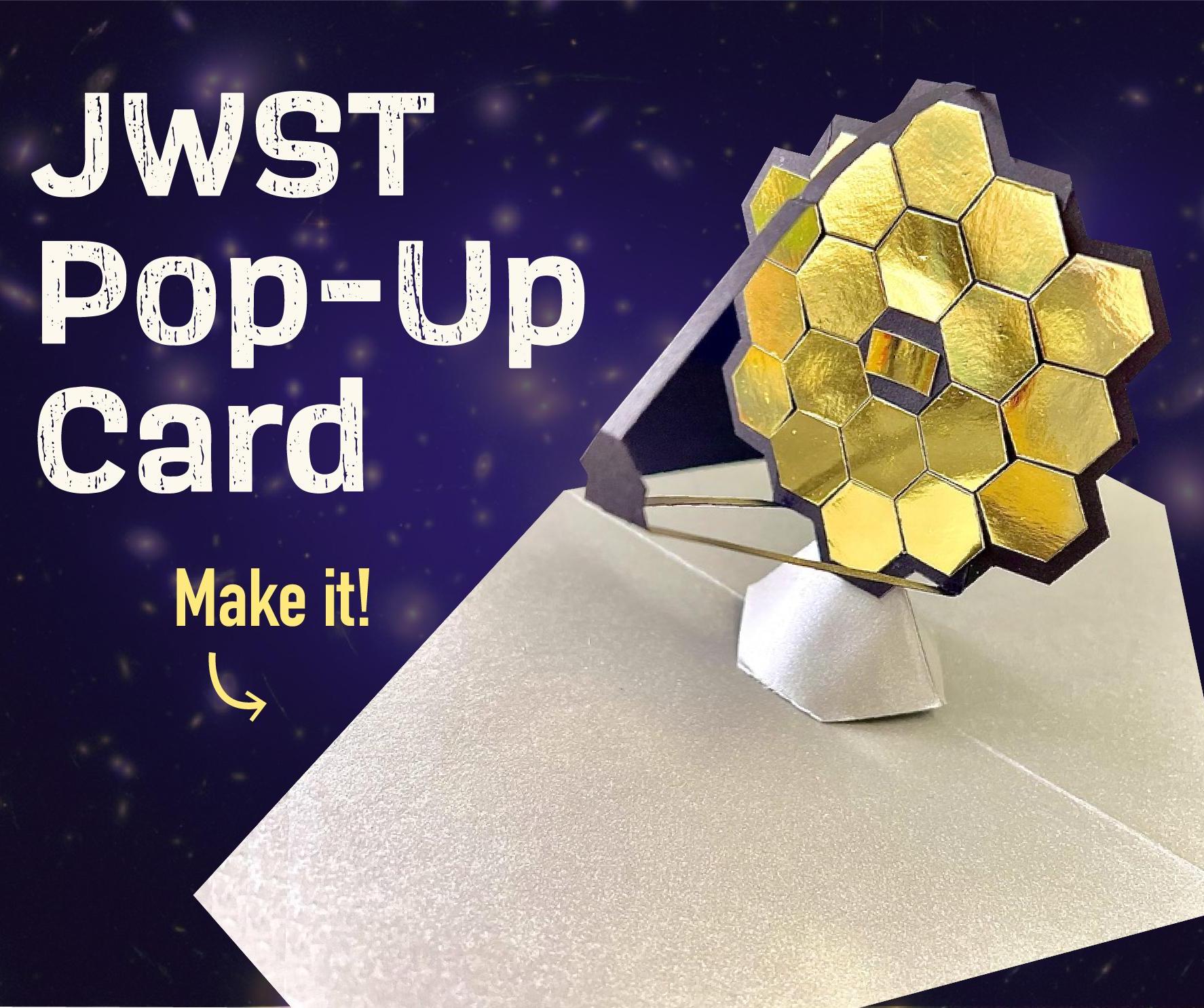 James Webb Space Telescope Pop-Up Card