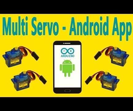 Arduino - Multi Servo Motor Control Via Bluetooth Using the Android App
