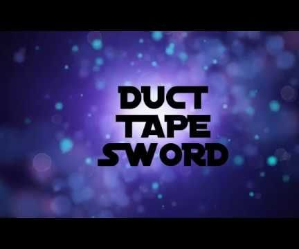 Forged in Duct Tape Ultimate Battle Sword