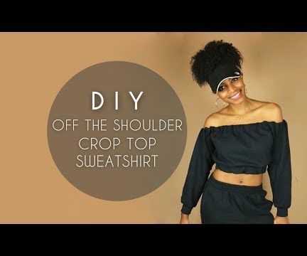 DIY Off the Shoulder Crop Top Sweatshirt (No Sewing)