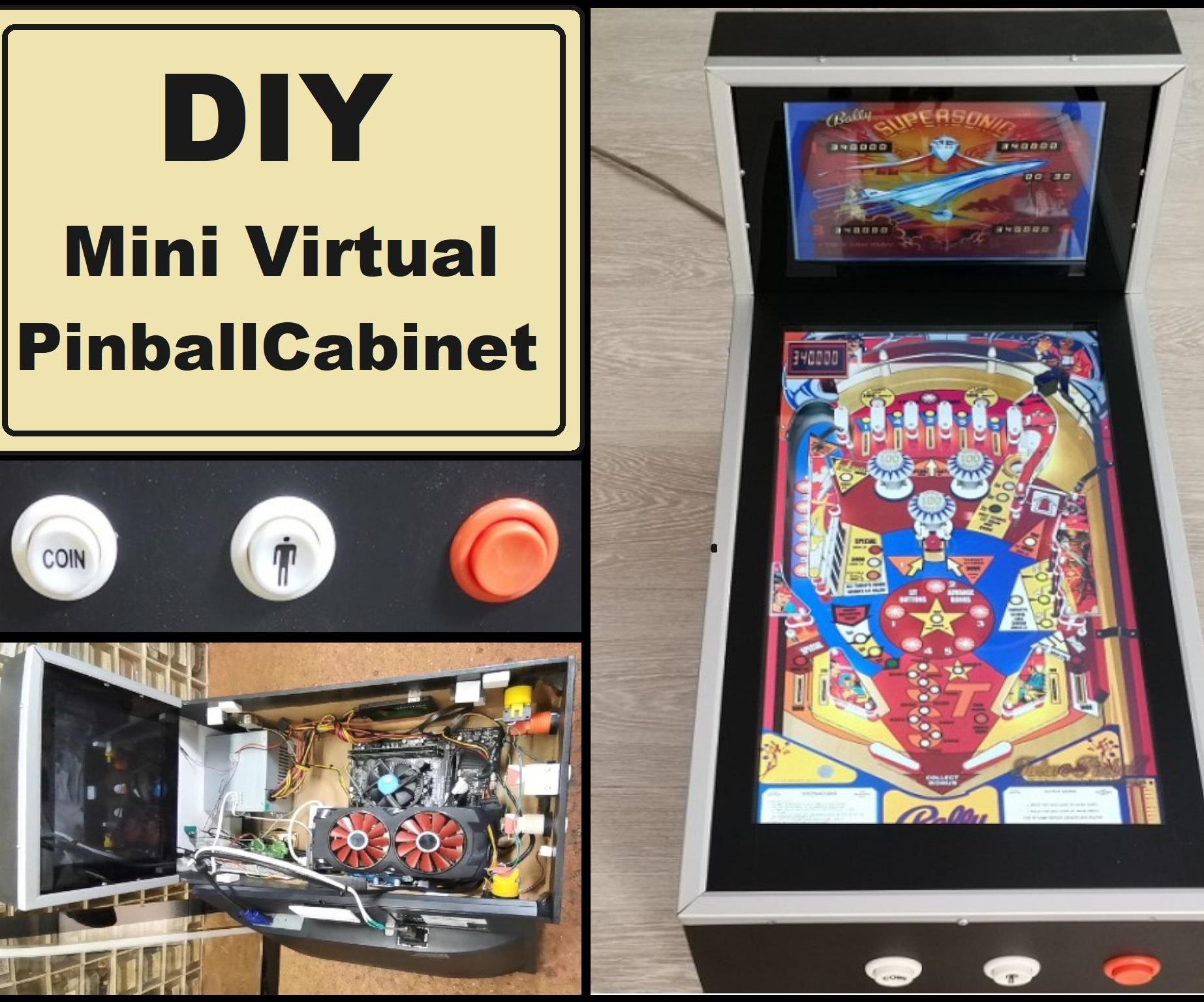 DIY Mini Virtual Pinball Cabinet